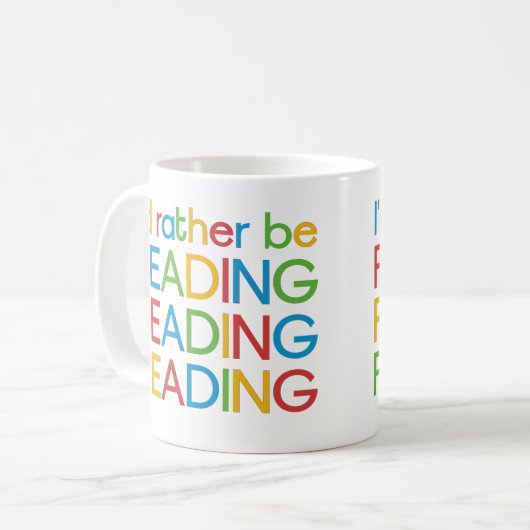 Ich würde lieber lesen – I’d rather be reading Kaffeetasse (Vorderseite Links)