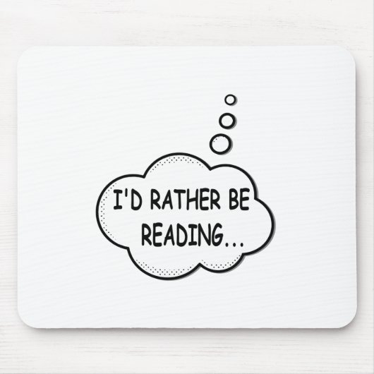 Ich würde lieber lesen mousepad (Vorne)