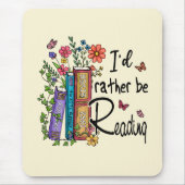 Ich würde lieber lesen mousepad (Vorne)