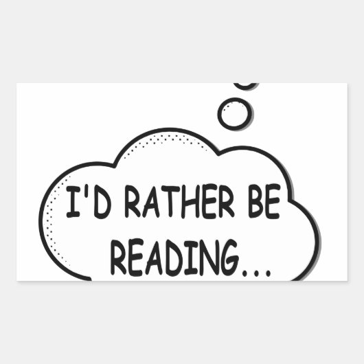 Ich würde lieber lesen rechteckiger aufkleber (Vorderseite)