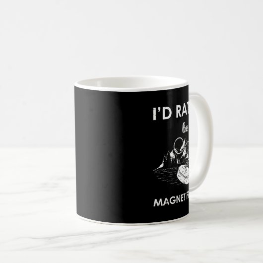 Ich würde lieber magnet fischen kaffeetasse (VorderseiteRechts)