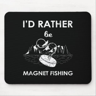Ich würde lieber magnet fischen mousepad