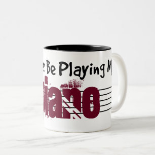 Ich würde lieber mein Klavier spielen Zweifarbige Tasse