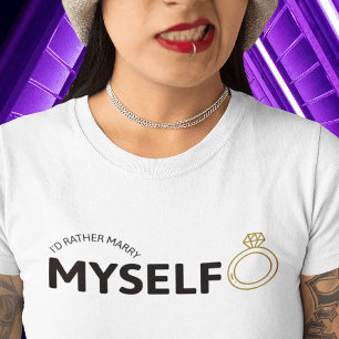 Ich würde lieber mein Shirt heiraten - Goldrand