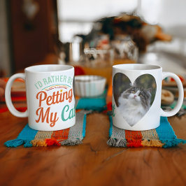 Ich würde lieber meine Cat Custom Cat Foto Tasse v