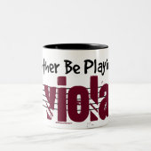 Ich würde lieber meine Viola spielen Zweifarbige Tasse (Mittel)