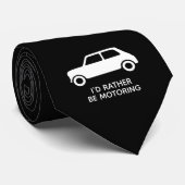 Ich würde lieber Mini-Auto schwarz fahren Krawatte (Gerollt)