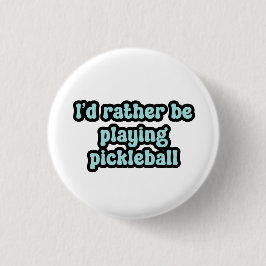 Ich würde lieber Pickleball Blue Retro Text spiele Button