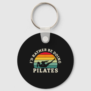 Ich würde lieber Pilates-Training und Yoga machen Schlüsselanhänger