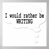 Ich würde lieber Poster für Schriftsteller schreib (Vorne)