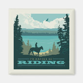 Ich würde lieber reiten magnet (Vorne)