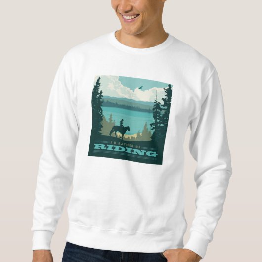 Ich würde lieber reiten sweatshirt (Vorderseite)