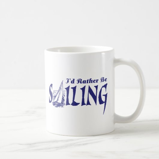Ich würde lieber segeln kaffeetasse (Rechts)