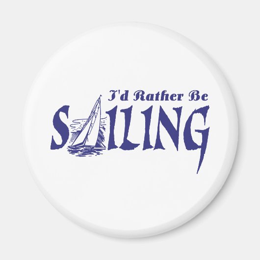 Ich würde lieber segeln magnet (Vorne)