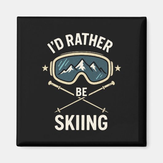 Ich würde lieber Ski fahren - Freestyle-Ski-Trip Magnet (Vorne)