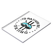 Ich würde lieber Ski fahren Notizblock (Linke Seite)