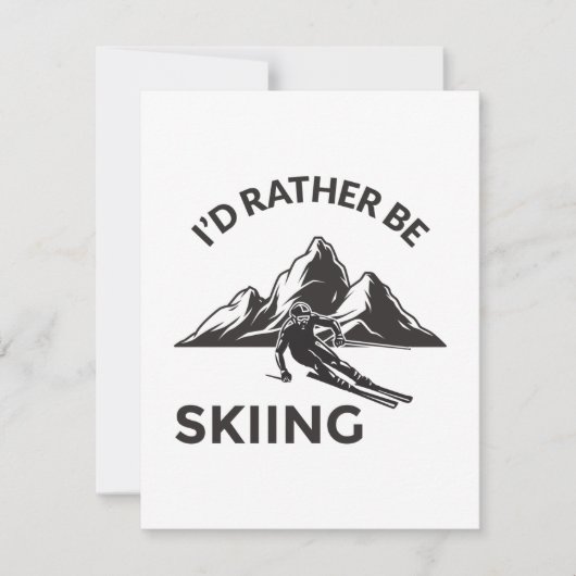 Ich würde lieber Ski fahren - Skifahrer-Geschenk, (Vorderseite)