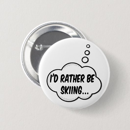 Ich würde lieber Skifahren Button (Vorne & Hinten)