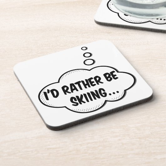Ich würde lieber Skifahren Getränkeuntersetzer (Linke Seite)