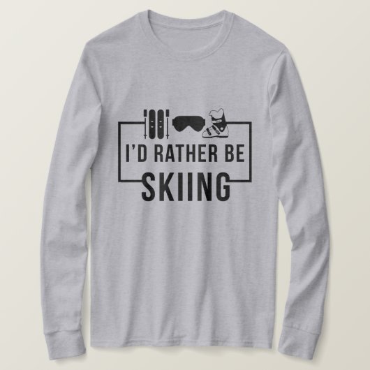 Ich würde lieber Skifahren T-Shirt (Design vorne)