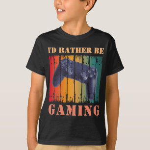 ICH WÜRDE LIEBER SPIELEN T-Shirt