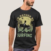 Ich würde lieber Surfbretter surfen