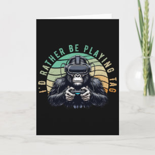 Ich würde lieber Tag Monke Tag Vr Monke spielen Karte