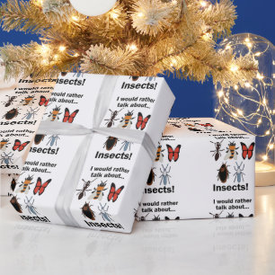 Ich würde lieber über Insekten sprechen Entomologe Geschenkpapier