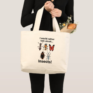 Ich würde lieber über Insekten sprechen Entomologe Jumbo Stoffbeutel