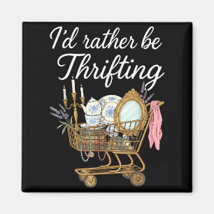 Ich würde lieber Vintage-Shopping machen Einkaufs  Magnet