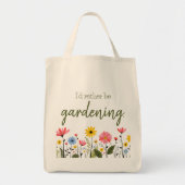 Ich würde lieber wilde Blumen gärtnern Lebensmitte Tragetasche (Vorne)