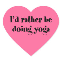 Ich würde lieber Yoga machen
