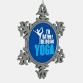 Ich würde lieber Yoga machen Schneeflocken Zinn-Ornament (Links)