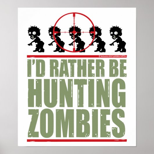 Ich würde lieber Zombies jagen Poster (Vorne)