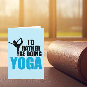 Ich würde lieber zum Geburtstag Yoga Niedlich Yogi Karte
