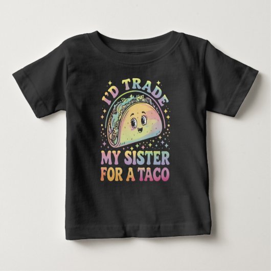 Ich würde meine Schwester gegen einen Taco Cinco d Baby T-shirt (Vorderseite)