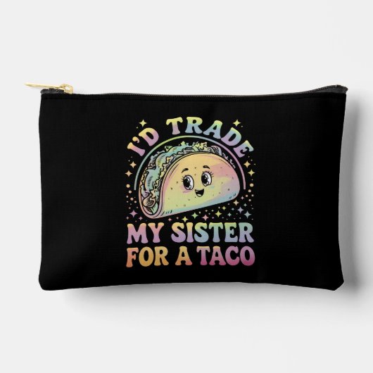 Ich würde meine Schwester gegen einen Taco Cinco d Zubehörtasche (Vorderseite)