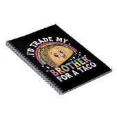 Ich würde meinen Bruder gegen einen Taco Cinco de  Notizblock (Rechte Seite)