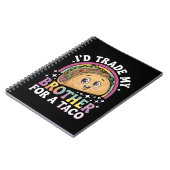 Ich würde meinen Bruder gegen einen Taco Cinco de  Notizblock (Linke Seite)