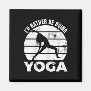 Ich würde mich lieber mit Yoga-Wohlbefinden beschä Magnet