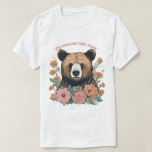 Ich würde mir den Bären aussuchen T-Shirt