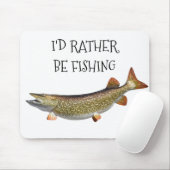 ICH WÜRDE NICHT "FISCHEN" SEIN MOUSEPAD (Mit Mouse)