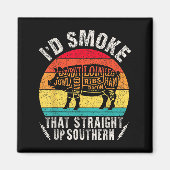 Ich würde rauchen, dass Retro-Grillen T Fleisch Sm Magnet (Vorne)