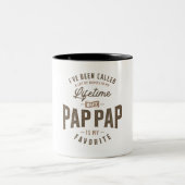 Ich wurde schon viele Namen genannt, aber Pap-Pap Zweifarbige Tasse (Mittel)