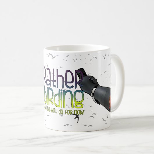 Ich würde sein eher Vogelbeobachtung (Tee) Kaffeetasse (VorderseiteRechts)