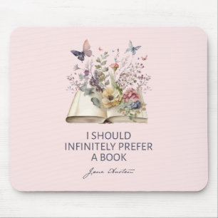 Ich würde unendlich ein Buch bevorzugen II - Jane Mousepad