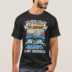 Ich wurde viel genannt, aber Papa ist mein Vater T-Shirt