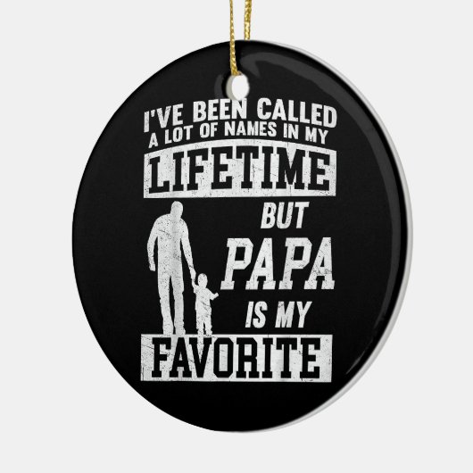 Ich wurde viele Namen genannt, aber Papas Vater Keramik Ornament (Links)