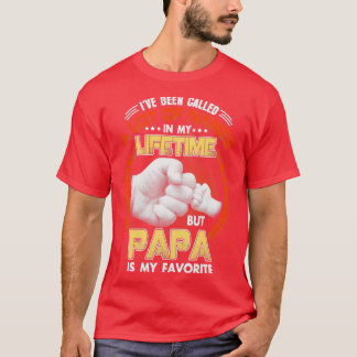 Ich wurde viele Namen genannt Papa ist mein Liebli T-Shirt