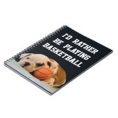 Ich würde vielmehr Basketball - Bulldoggen-Welpen Notizblock (Linke Seite)